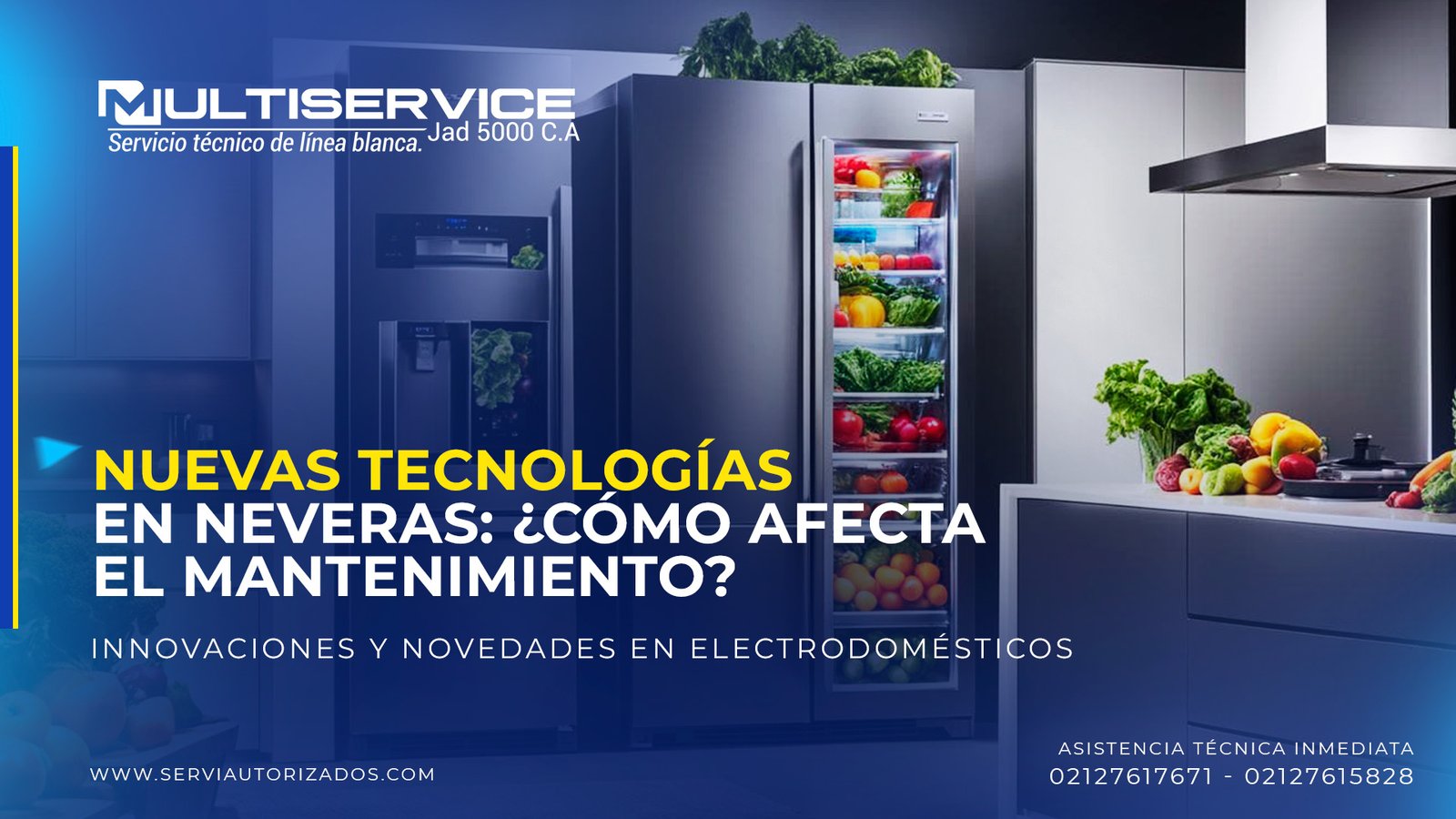 Nuevas Tecnologías en Neveras: Su Impacto en el Mantenimiento
